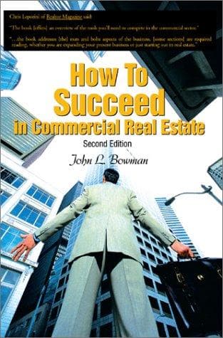 Cover of How to Succeed in Commercial Real Estate by John L. Bowman