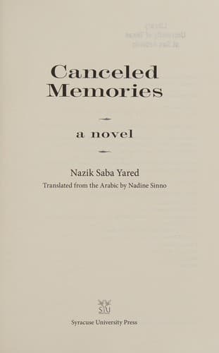 Cover of Canceled memories by Nāzik Sābā Yārid