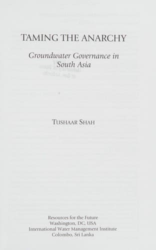 Cover of Taming the anarchy by Tushaar Shah