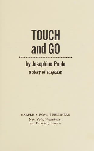 Cover of Touch and go by Josephine Poole