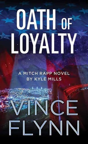 Cover of Oath of Loyalty by Kyle Mills
