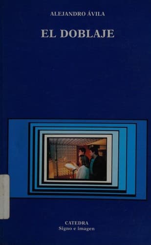 Cover of El doblaje by Alejandro Ávila