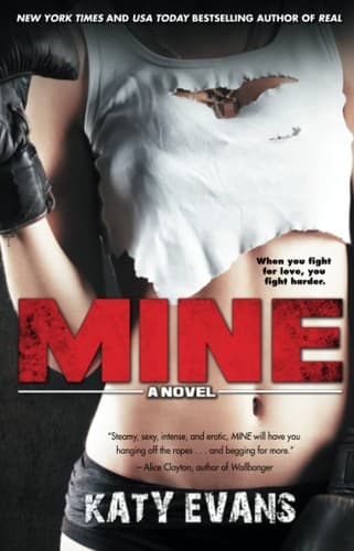 Cover of Mine by Katy Evans