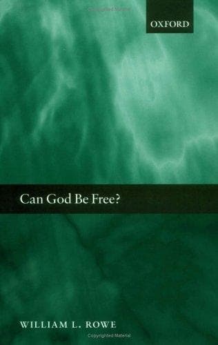 Cover of Can God be free? by William L. Rowe