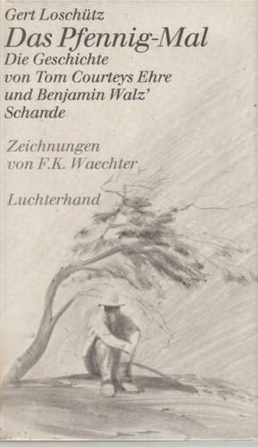 Cover of Das Pfennig-Mal by Gert Loschütz
