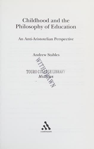 Cover of Childhood and the philosophy of education by Andrew Stables