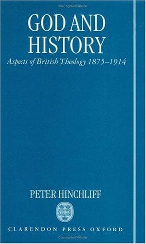 Cover of God and history by Peter Bingham Hinchliff