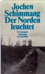 Cover of Der Norden leuchtet by Jochen Schimmang