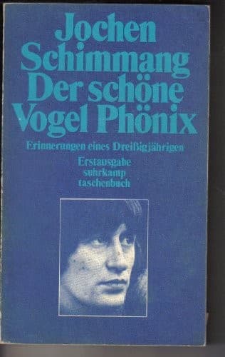 Cover of Der schöne Vogel Phönix by Jochen Schimmang