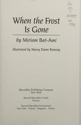 Cover of When the frost is gone by Miriam Bat-Ami