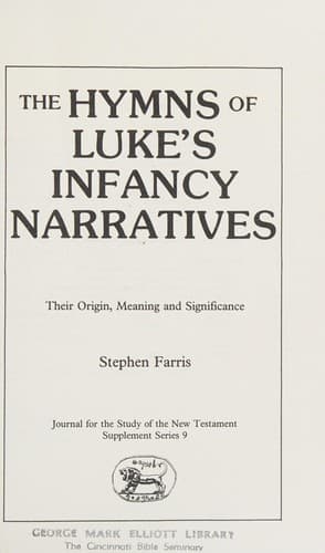 Cover of The Hymns of Luke's Infancy Narratives by Stephen Farris