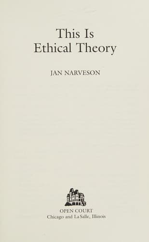 Cover of This is ethical theory by Jan Narveson