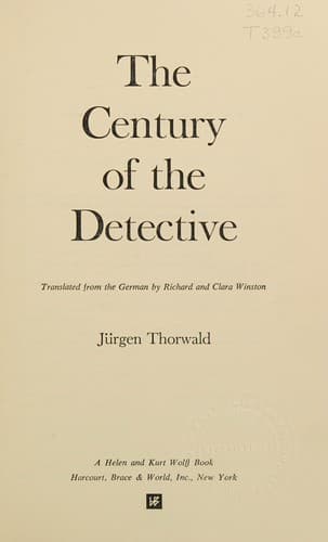 Cover of The century of the detective by Jürgen Thorwald