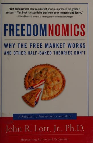 Cover of Freedomnomics by John R Lott