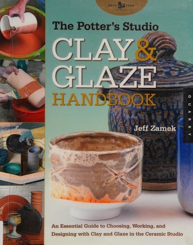 Cover of The potter's studio clay and glaze handbook by Jeff Zamek