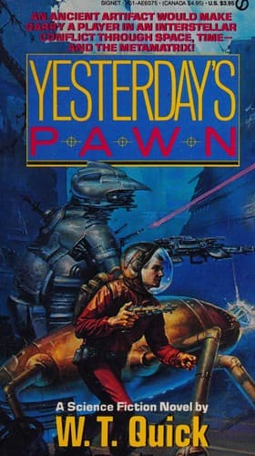 Cover of Yesterday's Pawn by W. T. Quick