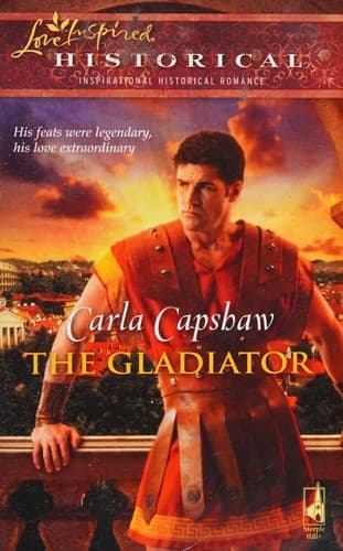 Cover of The Gladiator by Carla Capshaw