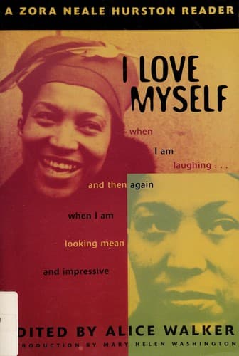 Cover of I love myself when I am laughing ... and then again when I am looking mean and impressive by Zora Neale Hurston