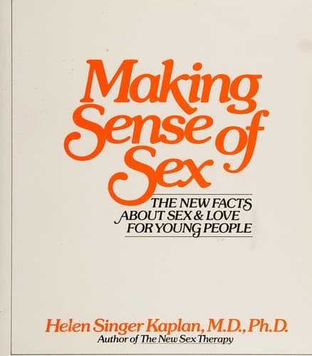 Cover of Making sense of sex by Helen Singer Kaplan