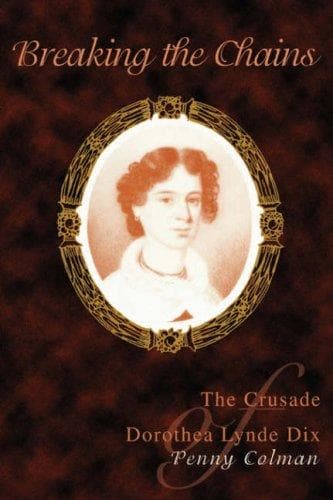 Cover of Breaking the Chains by Penny Colman