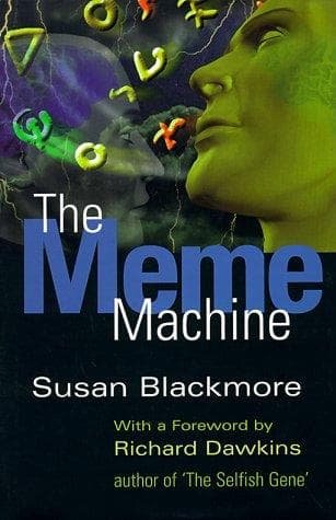 Cover of The  meme machine by Susan J. Blackmore