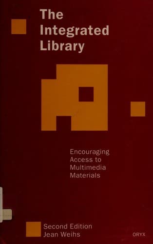 Cover of The integrated library by Jean Riddle Weihs