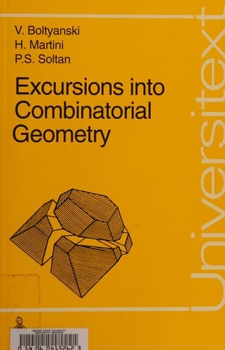 Cover of Excursions into combinatorial geometry by V.G Boltyanskiĭ