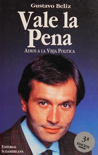 Cover of Vale la pena by Gustavo Beliz