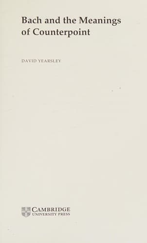 Cover of Bach and the meaning of counterpoint by David Gaynor Yearsley