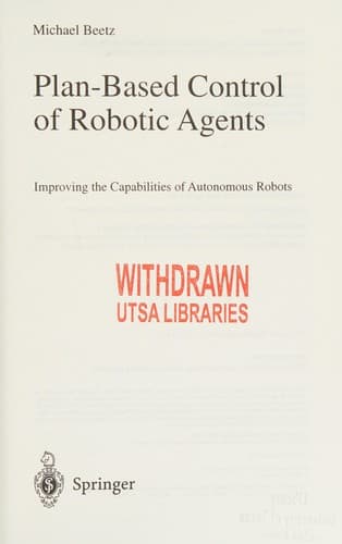 Cover of Plan-based control of robotic agents by Michael Beetz