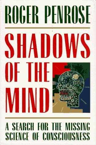 Cover of Shadows of the mind by Roger Penrose