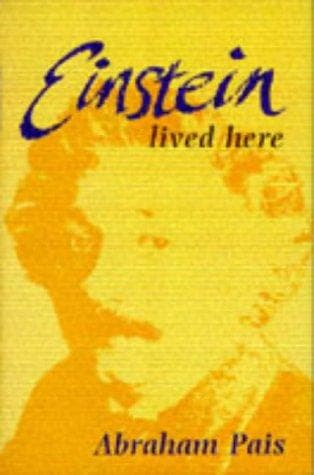 Cover of Einstein Lived Here by Abraham Pais