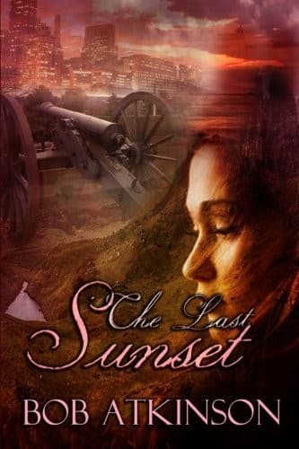Cover of The Last Sunset by Bob Atkinson