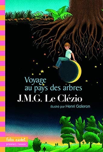 Cover of Voyage au pays des arbres by J. M. G. Le Clézio