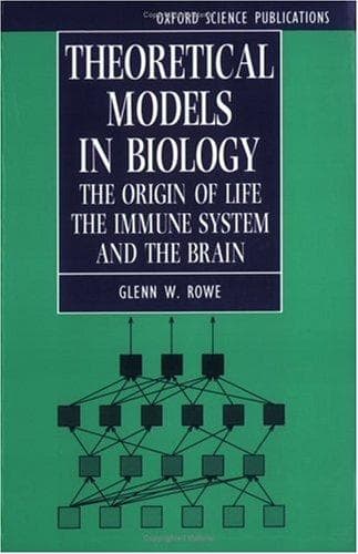 Cover of Theoretical models in biology by Glenn Rowe