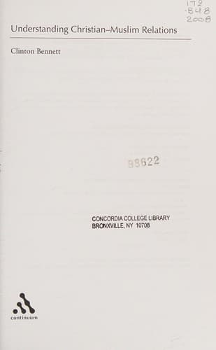 Cover of Understanding Christian-Muslim relations by Clinton Bennett
