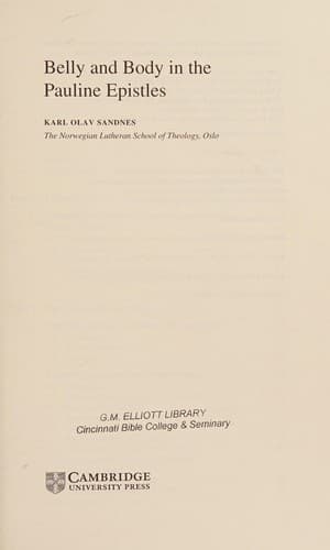 Cover of Belly and the body in the Pauline Epistles by Karl Olav Sandnes
