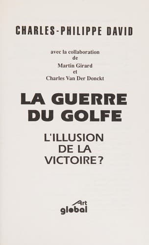 Cover of La guerre du Golfe by Charles-Philippe David