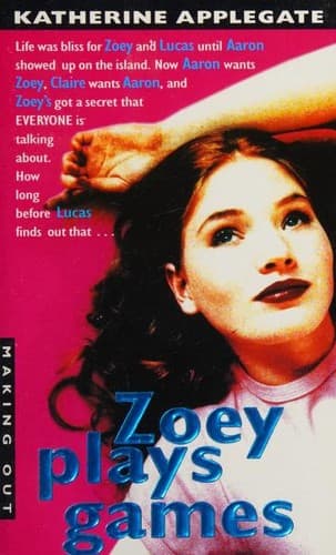 Cover of Zoey plays games by Katherine Applegate