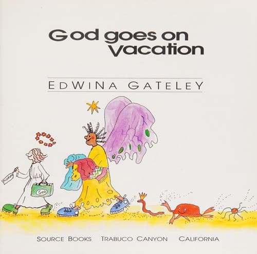 Cover of God goes on vacation by Edwina Gateley