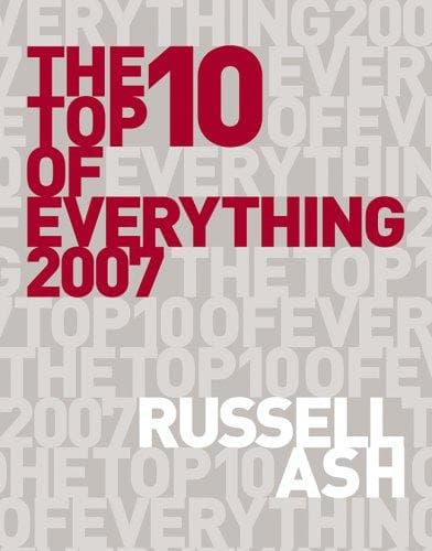 Cover of The Top 10 of Everything 2007 by Russell Ash