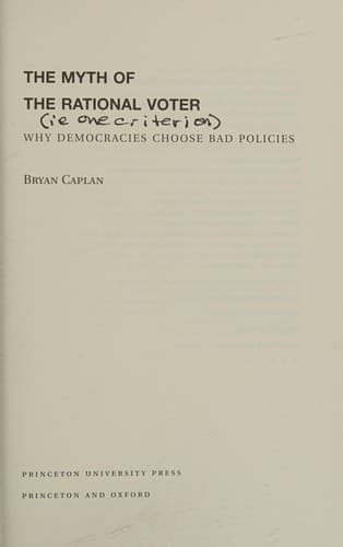 Cover of The myth of the rational voter by Bryan Caplan