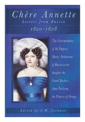 Cover of Chère Annette by Marīi͡a Ḟeodorovna Empress, consort of Paul I, Emperor of Russia