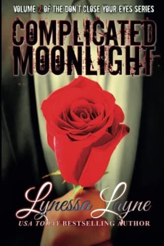Cover of Complicated Moonlight by Lynessa Layne