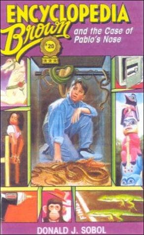 Cover of Encyclopedia Brown and the Case of Pablo's Nose by Donald J. Sobol