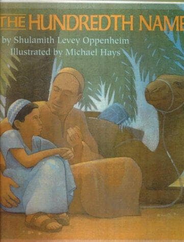 Cover of The hundredth name by Shulamith Levey Oppenheim