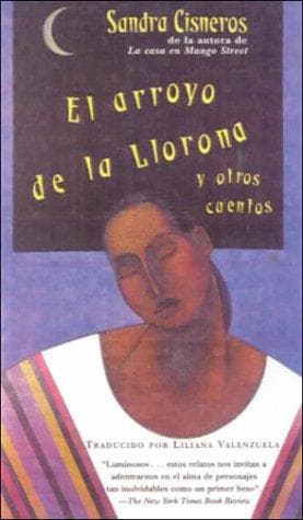 Cover of El Arroyo De LA Llorona by Sandra Cisneros