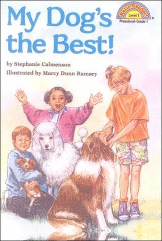 Cover of My Dog's the Best! by Stephanie Calmenson