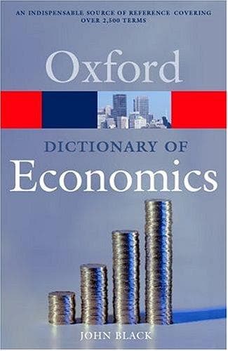 Cover of A dictionary of economics by John Black
