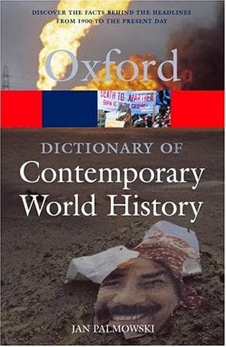 Cover of A dictionary of contemporary world history by Jan Palmowski